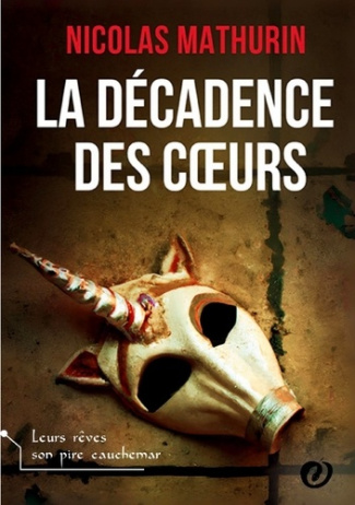 La décadence des coeurs
