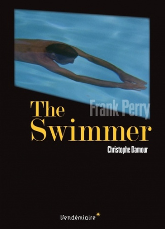 The swimmer de frank perry