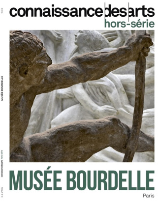 Connaissance des arts. Hors-série N° 1105 : Musée Bourdelle