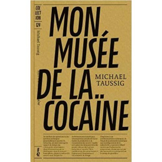 Mon musée de la cocaïne