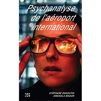 Psychanalyse de l’aéroport international
