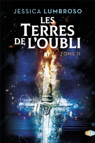 Les Terres de l'Oubli Tome 2