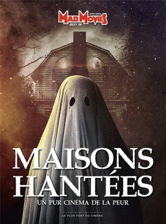 Mad Movies Hors-série Best of N° 74 : Maisons hantées. Un pur cinéma de la peur