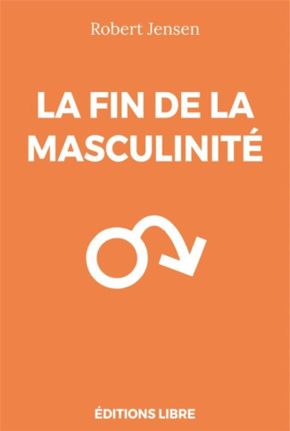 La fin de la masculinité
