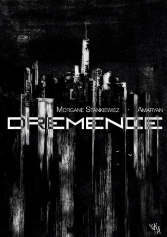 Dremence. Édition Prestige