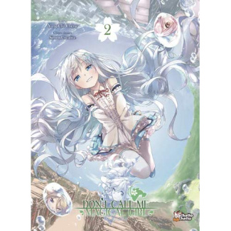 Don’t Call Me Magical Girl, I’m OOXX Tome 2