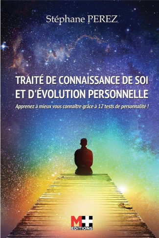 Traité de connaissance de soi et de l'évolution personnelle