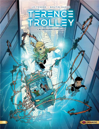 Terence Trolley Tome 2 : Le dernier chaînon