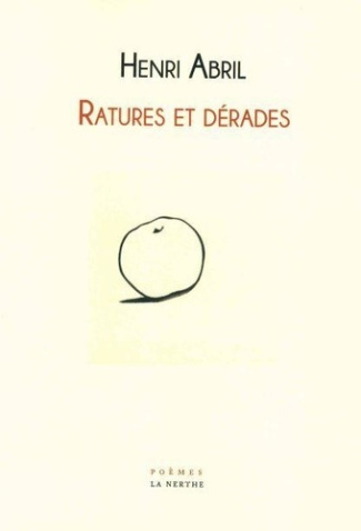 Ratures et dérades