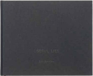 Useful lies. Edition bilingue français-anglais