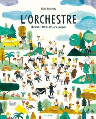 L'orchestre. Cherche et trouve autour du monde