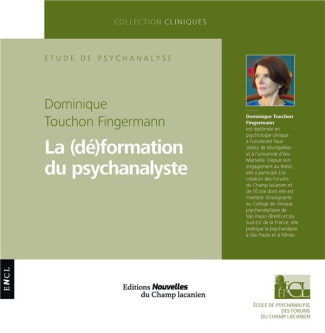 La (dé)formation du psychanalyste. Les conditions de l'acte
