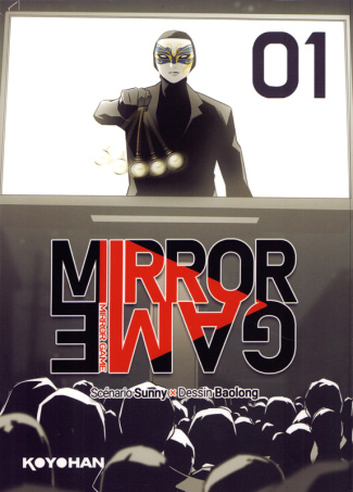Mirror Game Tome 1