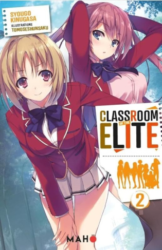 Classroom of the Elite Tome 2 (Light Novel)
