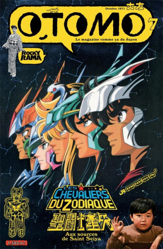Otomo N° 7 : Aux sources de Saint Seiya