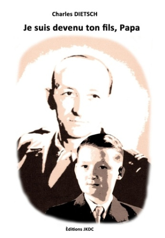 Je suis devenu ton fils, papa