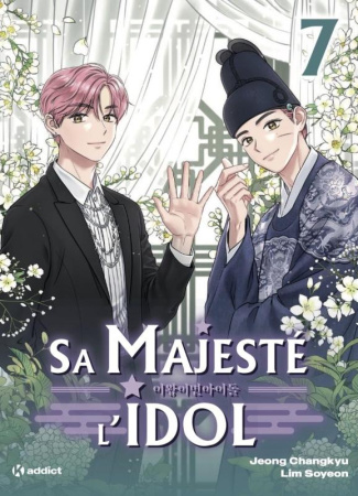 Sa Majesté l'Idol Tome 7