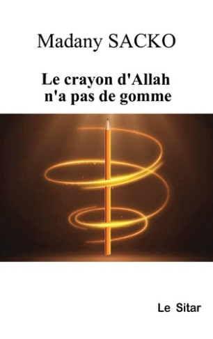 Le crayon d'Allah n'a pas de gomme