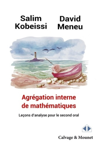 Agrégation interne de mathématiques. Leçons d'analyse pour le second oral