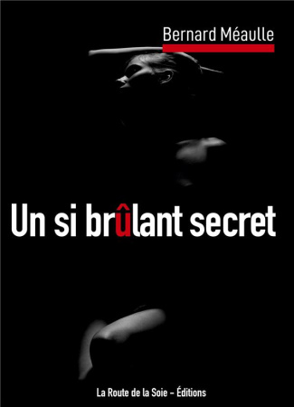 Un si brûlant secret