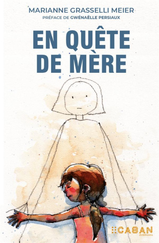En quête de mère. Elle n'avait pas d'âge
