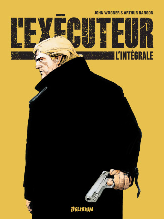 L'exécuteur - Intégrale
