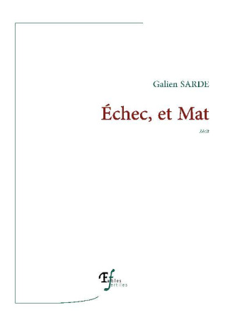 Echec, et Mat