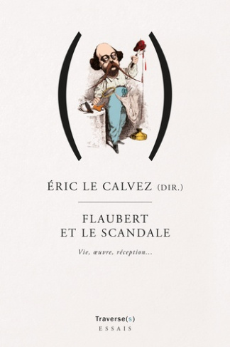Flaubert et le scandale