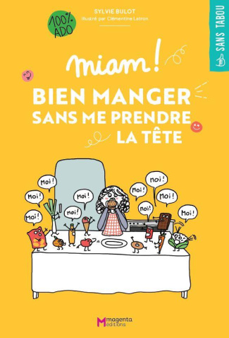 Miam ! Bien manger sans me prendre la tête