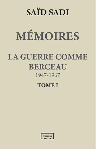 La guerre comme berceau. 1947-1967