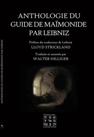 Anthologie du Guide de Maïmonide par Leibniz