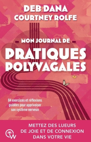 Mon journal de pratiques polyvagales. 84 exercices et réflexions guidées