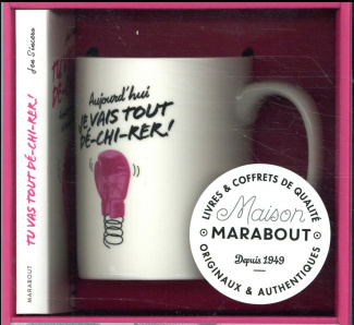 Tu vas tout dé-chi-rer ! Avec 1 mug collector sérigraphié