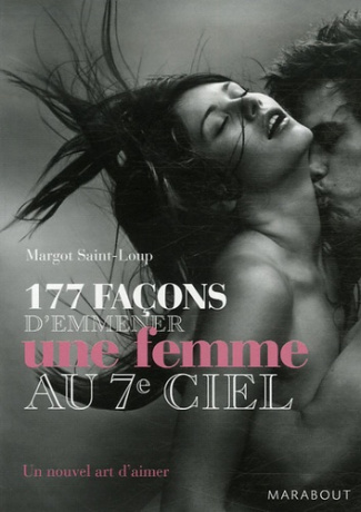 177 Façons d'emmener une femme au septième ciel