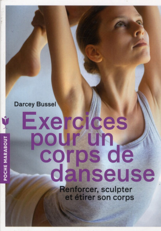 Exercices pour un corps de danseuse