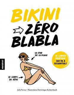Bikini zéro blabla