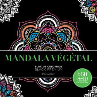 Mandala végétal. Carnet de coloriage Black Premium