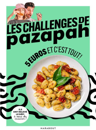 Les challenges de Pazapah. 5 euros et c'est tout