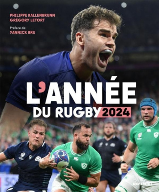 L'année du rugby. Edition 2024