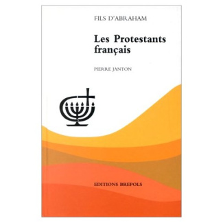 LES PROTESTANTS FRANCAIS