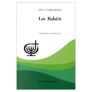 Les BahÅa'Åis. Peuple de la triple unité