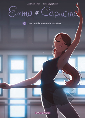 Emma et Capucine Tome 6 : Une rentrée pleine de surprises