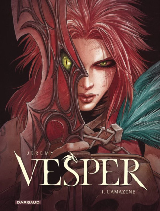 Vesper Tome 1 : l'Amazone