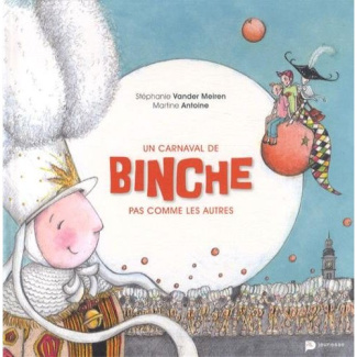Un carnaval de Binche pas comme les autres