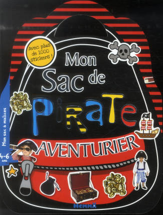 Mon sac de pirate aventurier. Avec plus de 1 000 stickers