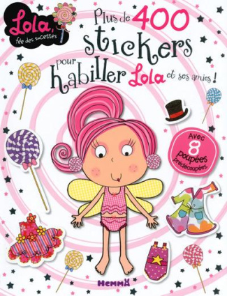 Plus de 400 stickers pour habiller Lola et ses amies !