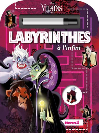 Labyrinthes à l'infini Disney Vilains. Avec un feutre effaçable