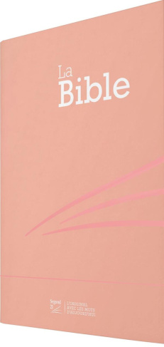 La Bible : Segond 21. Couverture rose