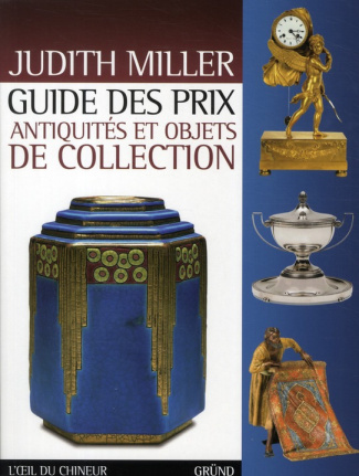 Guide des prix antiquités et objets de collection