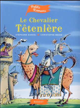 Le chevalier Têtenlère